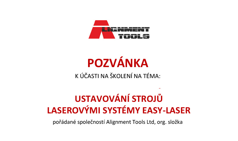 Pozvánka na školenie „Ustavování strojů Laserovými systémy EASY-LASER“